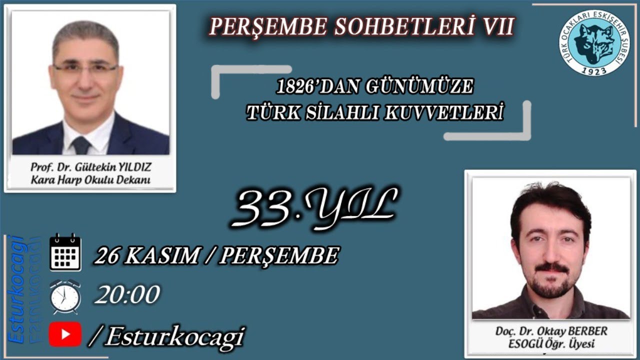 1826'DAN BUGÜNE TÜRK SİLAHLI KUVVETLERİ | PROF.DR. GÜLTEKİN YILDIZ        (26 KASIM 2020)