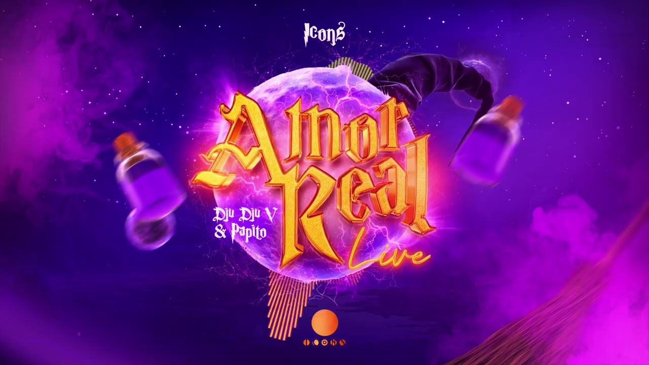 Icons - Amor Real [Live] Ft. Dju Dju V & Papito ConQ