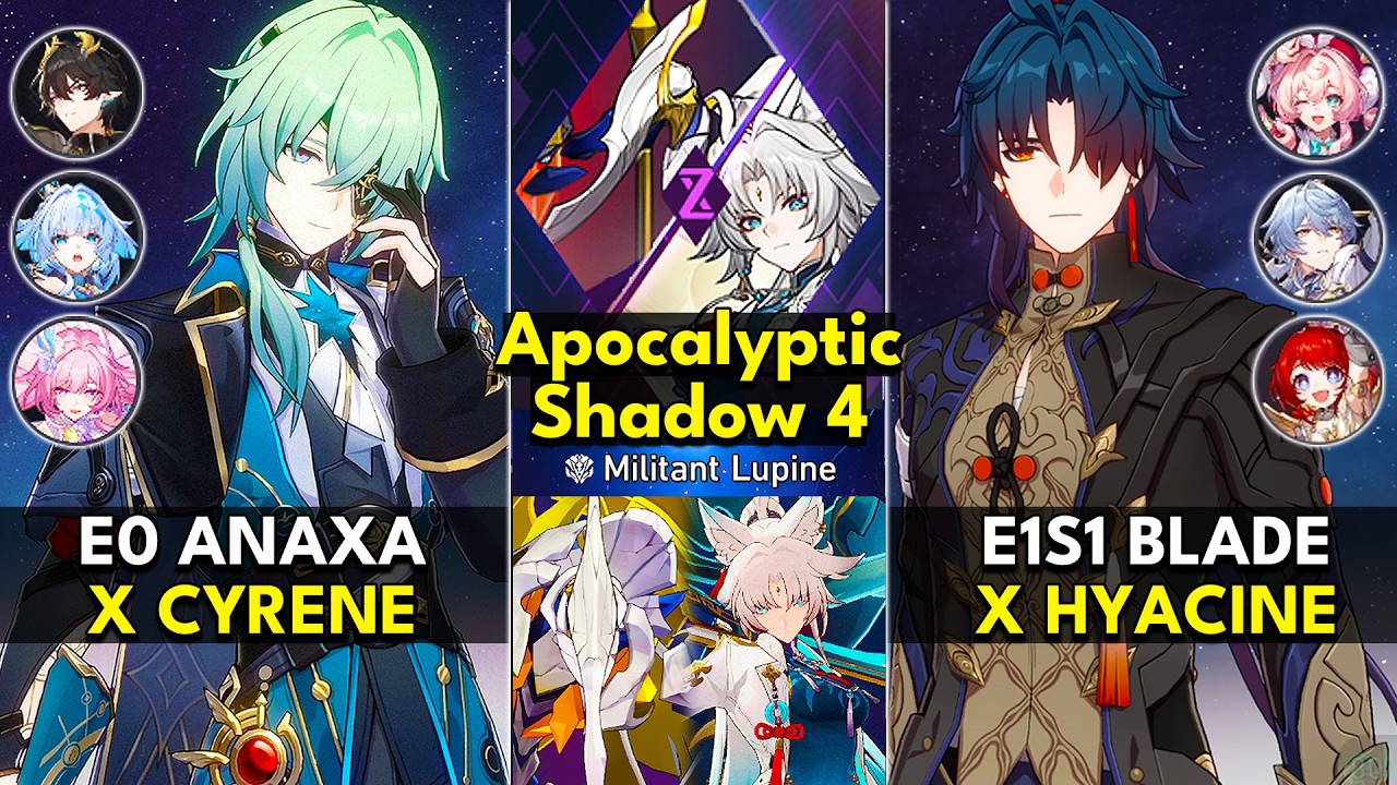 E0 Anaxa x Cyrene & E1S1 Blade x Hyacine | Apocalyptic Shadow Floor 4 3 Stars | HSR 4.0