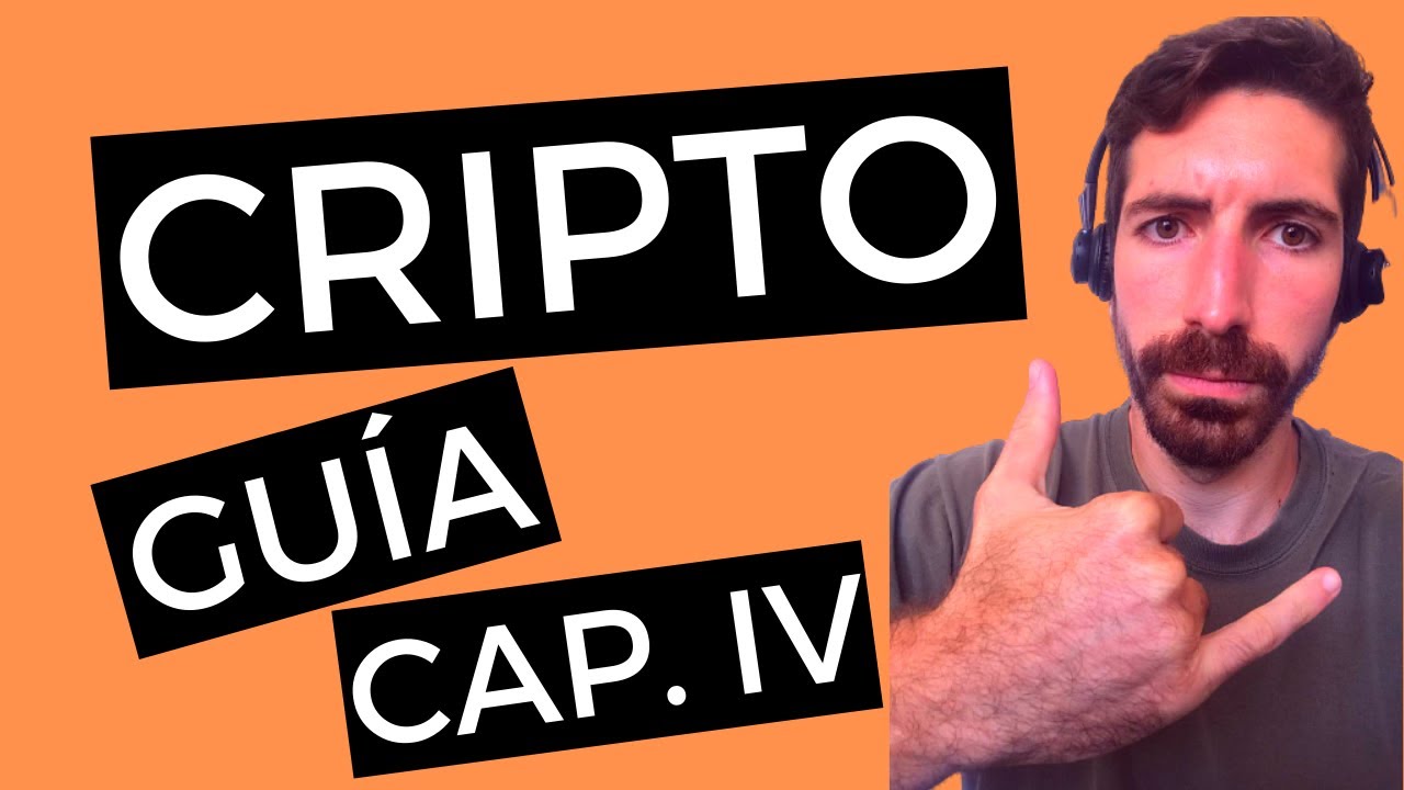 Mini Gu&iacute;a Cripto B&aacute;sica Cap. 4 ✅🚀 [Invertirencripto]