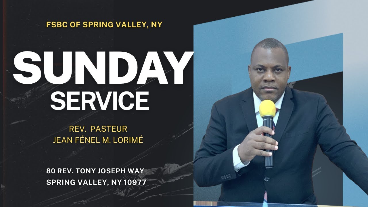 Rev. Jean Fénel M. Lorimé | La Force De L'unité En Christ | 01/04/26 | FSBC OF SPRING VALLEY, NY