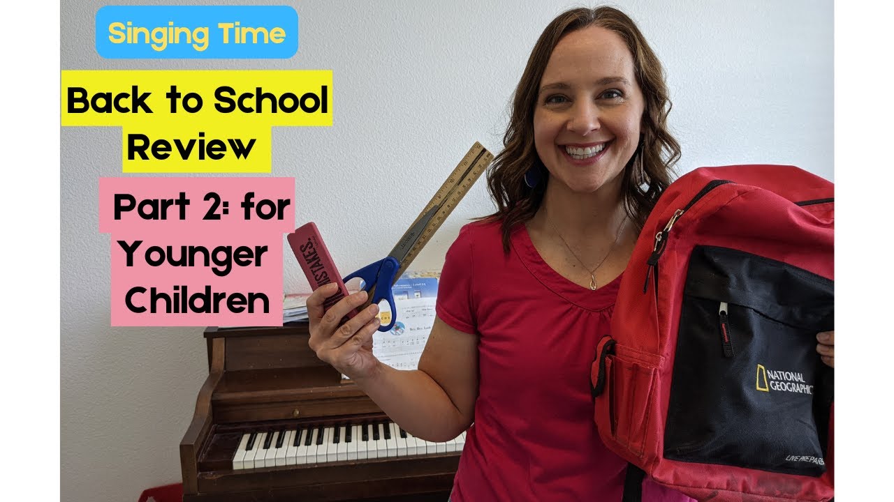 Back To School Review - Adjustments for Younger Children