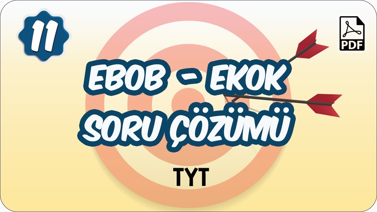 TYT EBOB- EKOK Taktiklerle Yeni Nesil Soru Çözümü | Hedef 12 Kampı