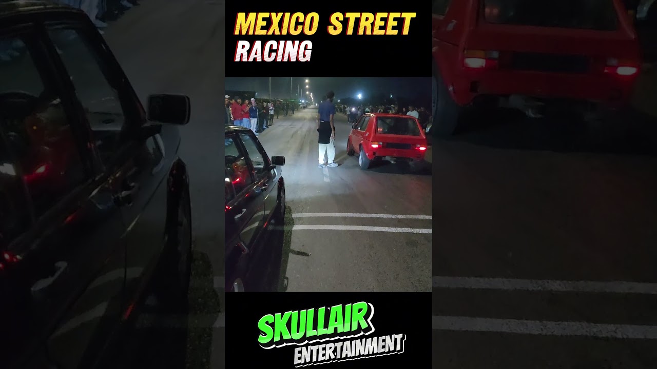 mexico street racing   skullair entertainment - Beams mk1 vs 2l 8v mk1