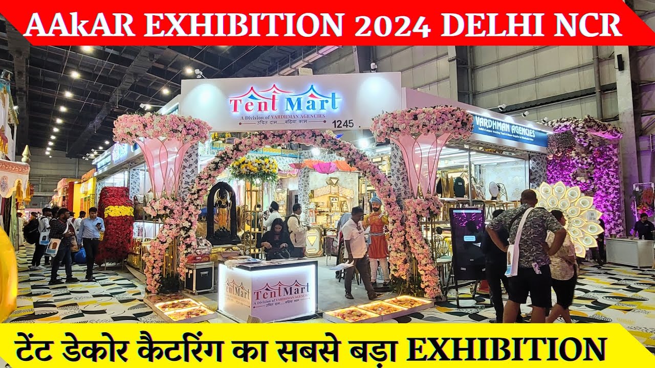 Aakar exhibition 2024 greater noida | Tent decor asia 2024 | Full tour & details | AAKAR 2024 noida