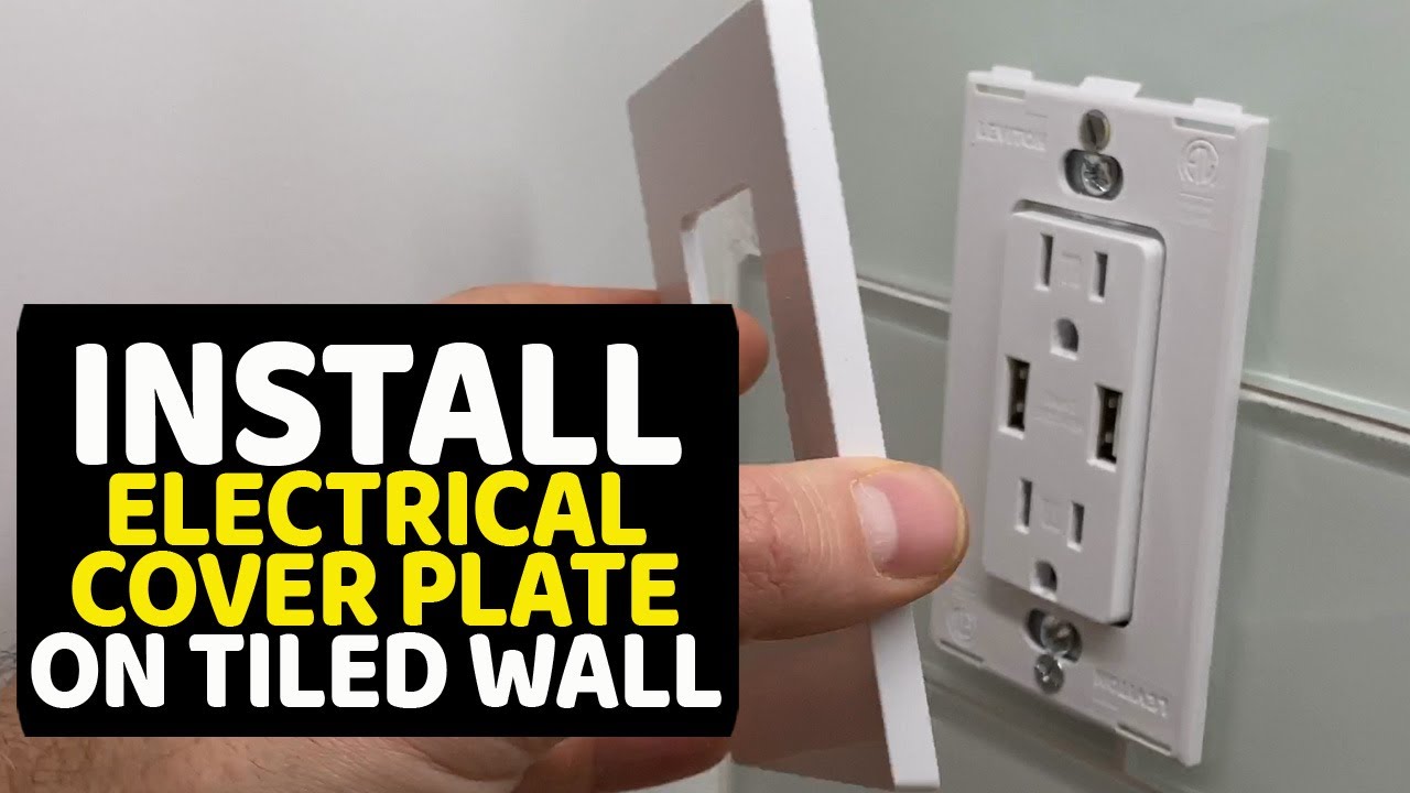 How To Install Screwless Electrical Cover Plate on Tiled Wall