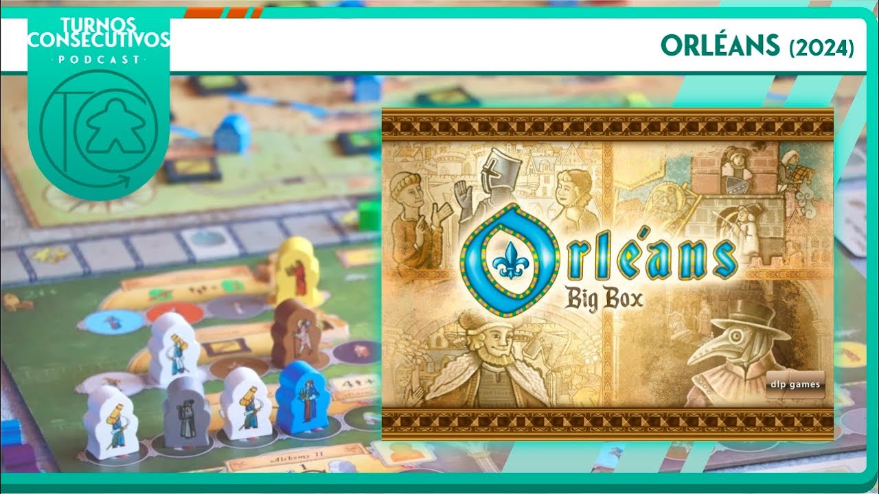 Reseña juego de mesa: Orléans: Big Box
