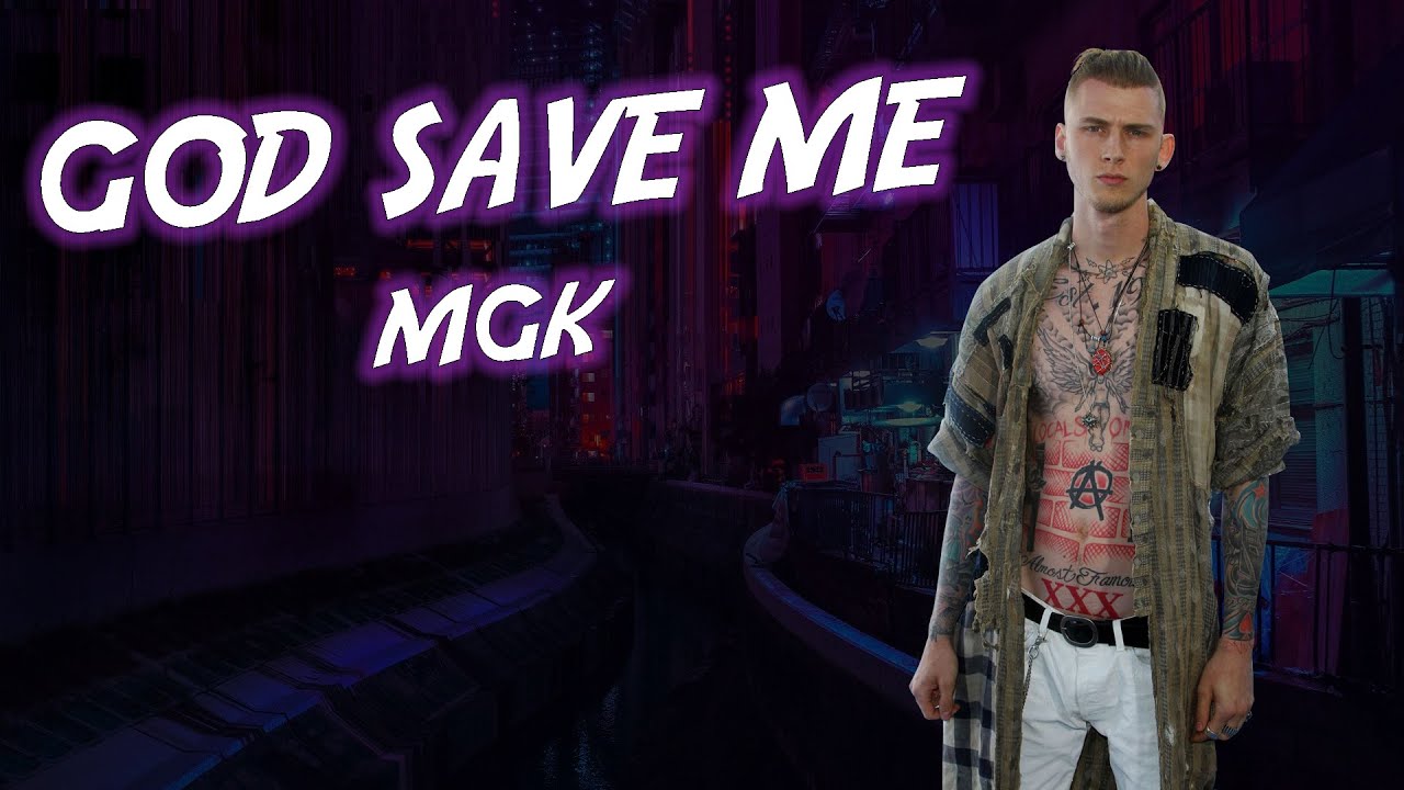 MGK - God save me TRADUZIONE ITA