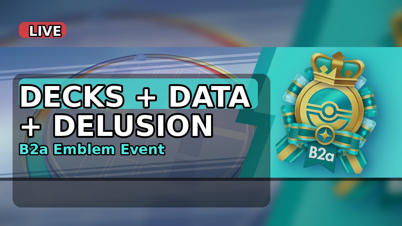 Decks+Data+Delusion | B2a Emblem Event | Pokemon TCG Pocket - Paldean Wonders - Horizontal