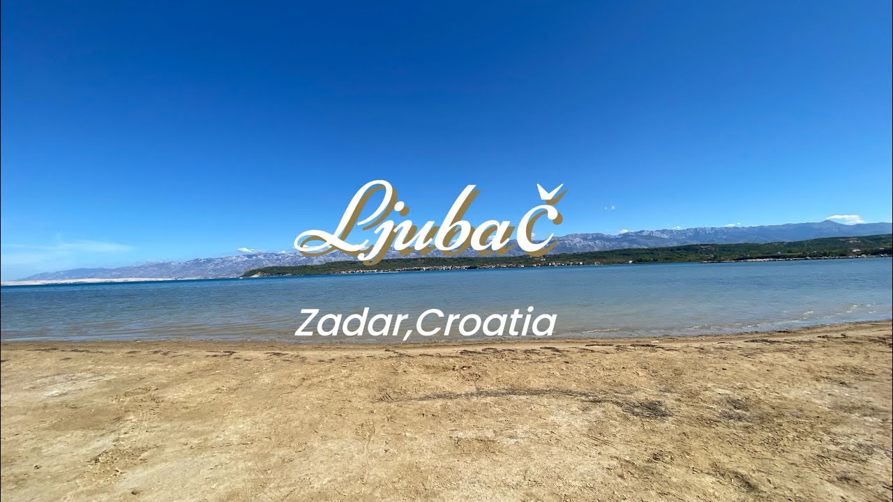 Zadar,Croatia(Ljubač)