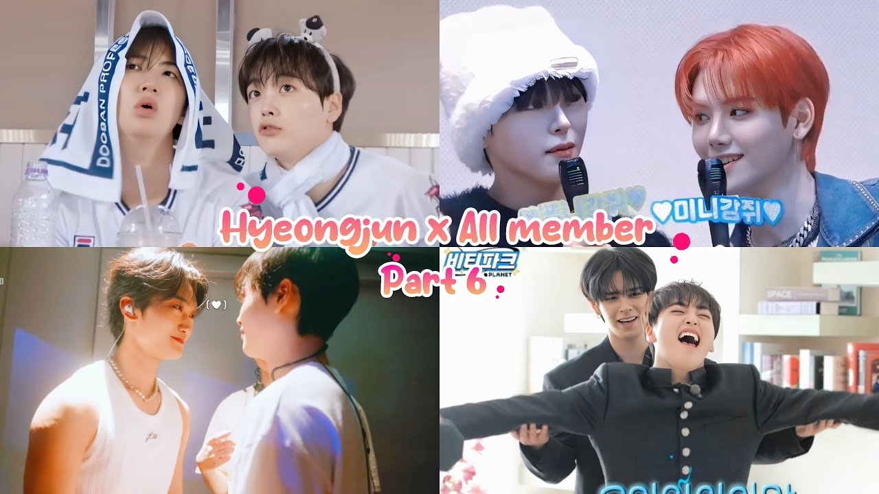 [cravity] hyeongjun x All members pt.6