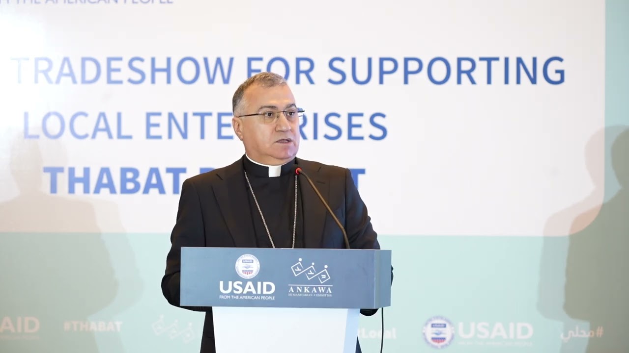 H.G. Archbishop Bashar Warda - Ankawa Tradeshow | THABAT Project