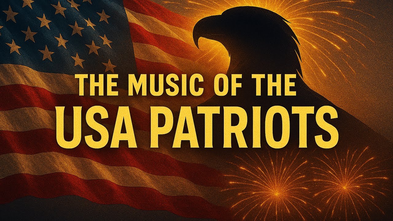 🇺🇸 American Patriotic Music ★ 4th of July Music ★ Flag Day Songs