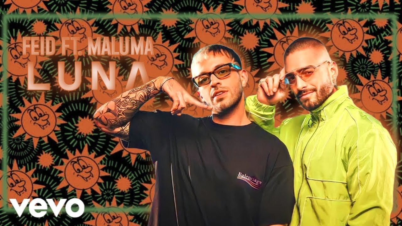 Luna (Remix) - Feid ft. Maluma
