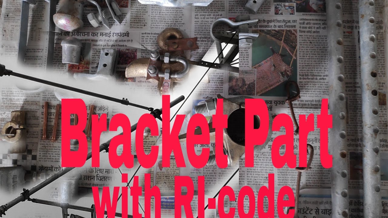 All Bracket Parts with RI-code देखो , जानो और लगा दो | Railway OHE