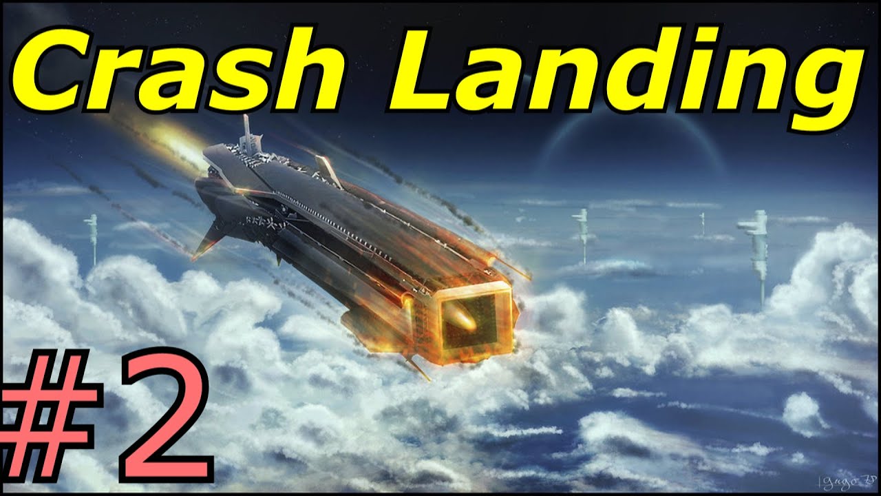 Crash Landing #1 Hard Mode This Is To Hard