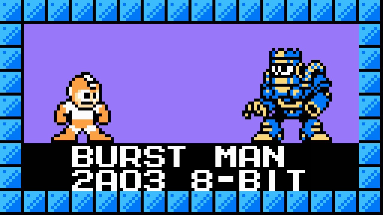 [Mega Man 7] Burst Man (2A03 8-Bit)