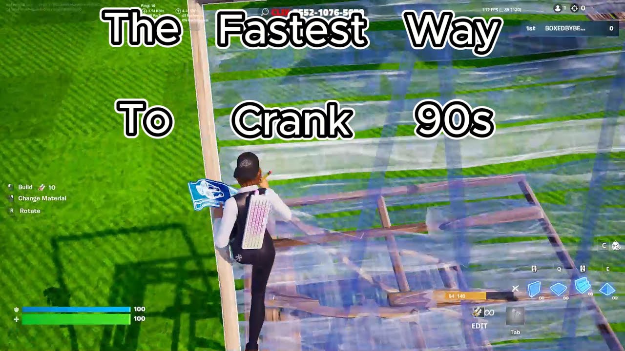 The Fastest Way to Crank 90s in Fortnite (Tutorial)