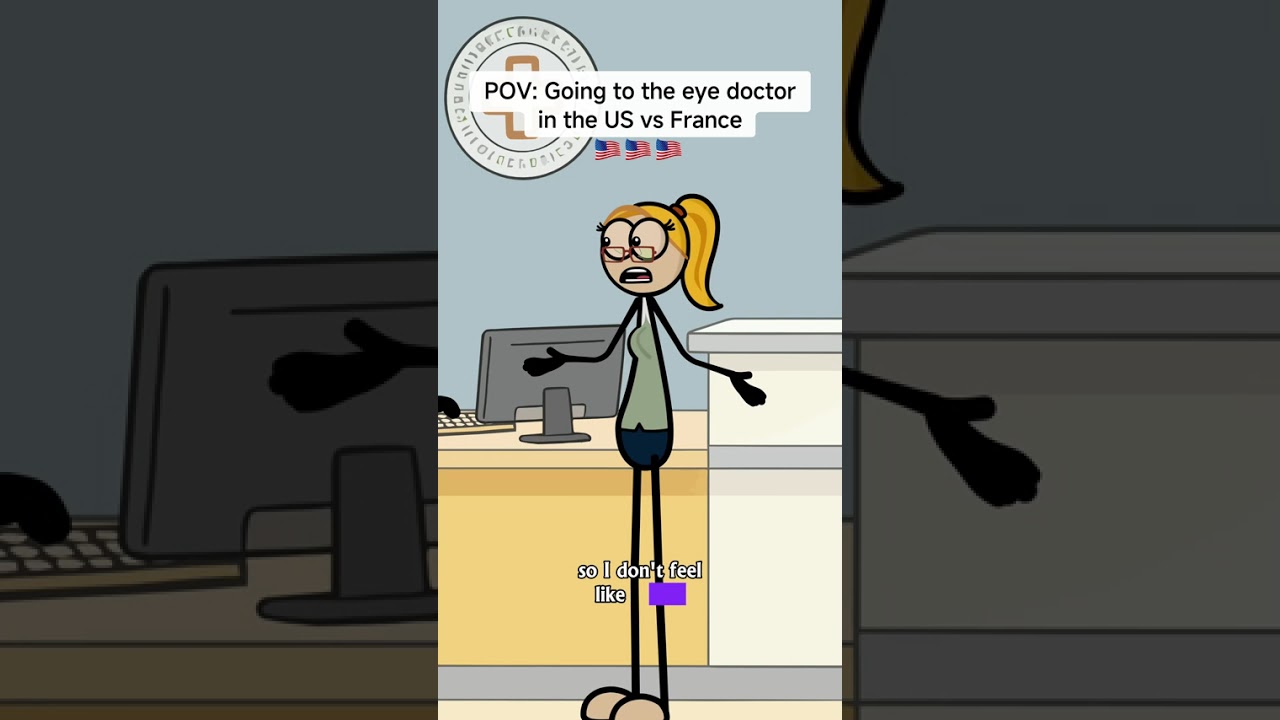 POV: Going to the eye doctor in the US🇺🇸 vs France🇫🇷 #animation #reality #costofliving #usalife