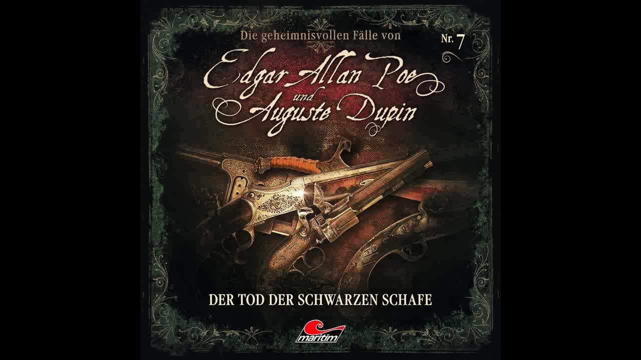 Edgar Allan Poe & Auguste Dupin - Folge 7: Der Tod der schwarzen Schafe (komplettes Hörspiel)