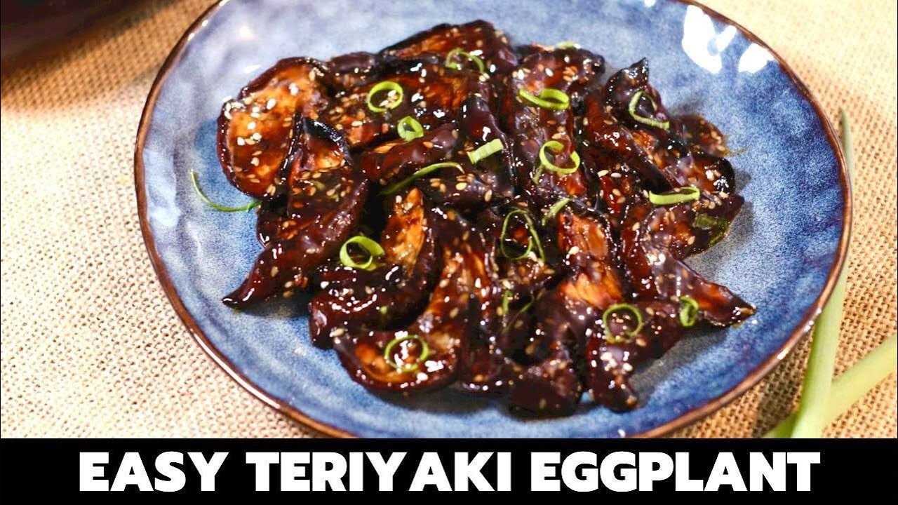 EASY TERIYAKI EGGPLANT | HOW TO COOK VEGAN TERIYAKI SAUCE RECIPE | Frey and Maria