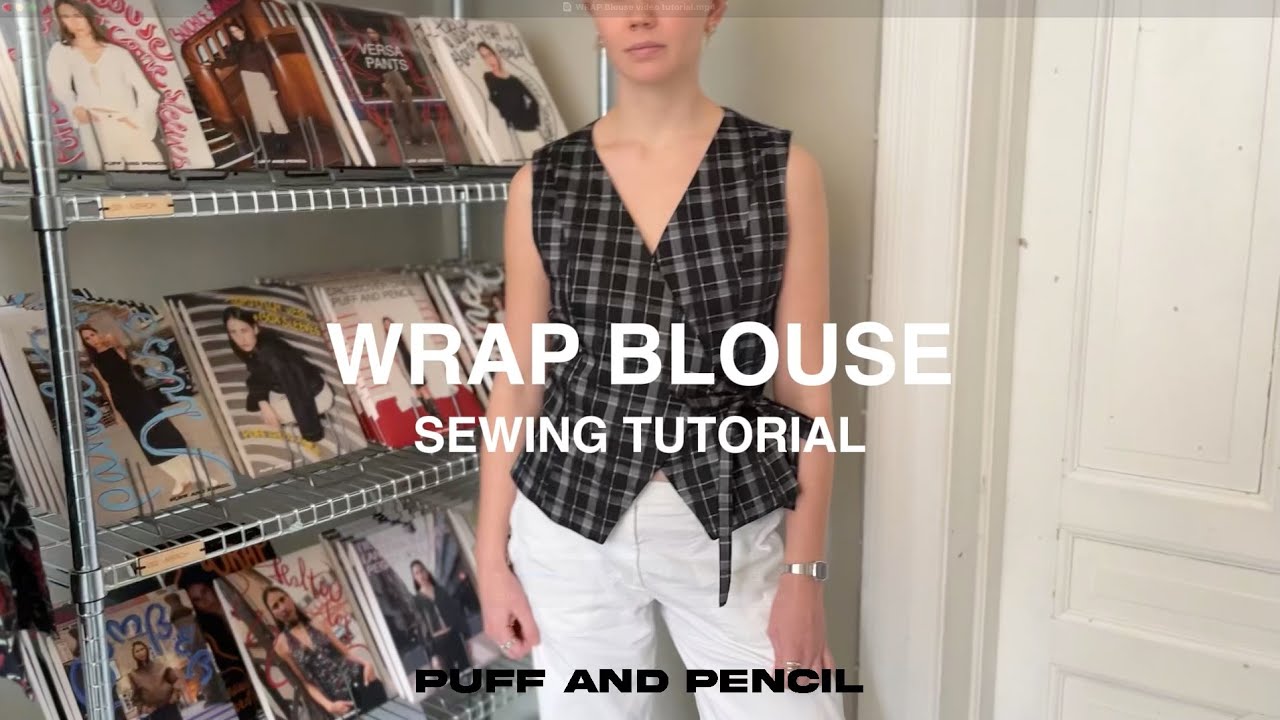 WRAP Blouse sewing tutorial