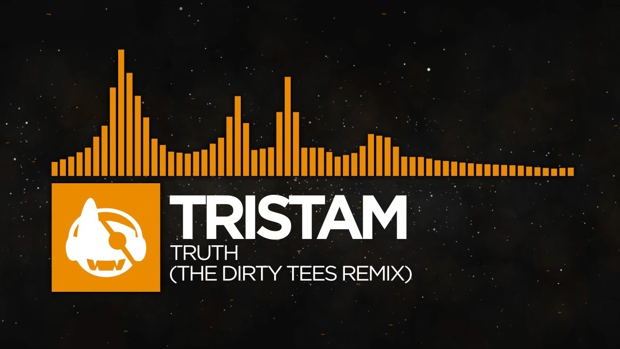 [House] - Tristam - Truth (The Dirty Tees Remix) [Truth (The Remixes)]