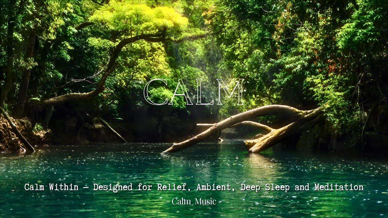 Calm Music | Calm Within 🌙 | Deep Ambient Meditation Music for Inner Peace & Emotional Healing