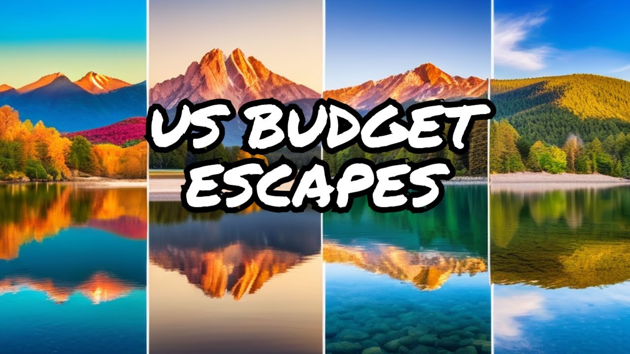 10 Best Budget-Friendly Weekend Getaways in the USA!