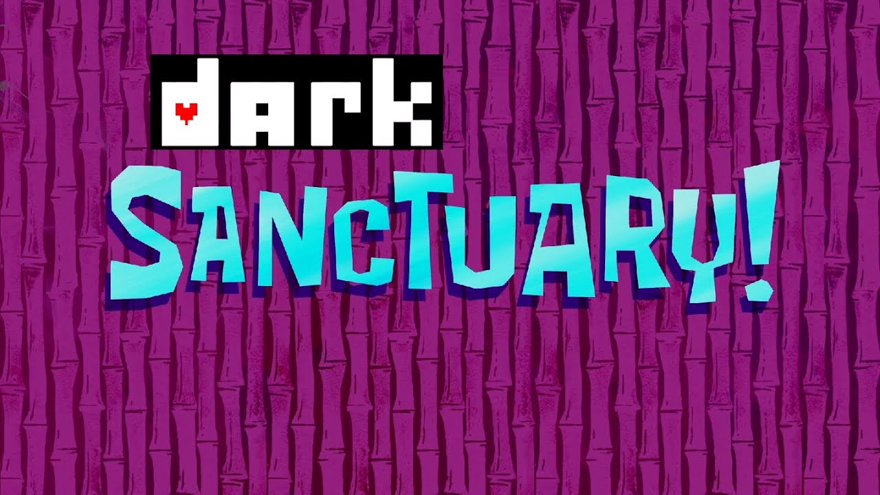 (YTPMV) dark Sanctuary!