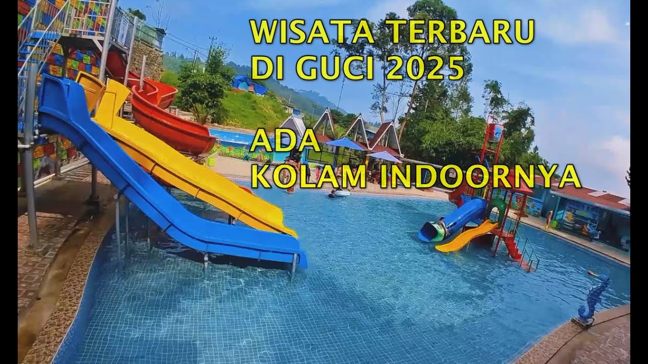 TERBARU DI WISATA GUCI 2025‼️ KOLAM PANAS GUCIKITA, WATERPARK DAN KOLAM RENANG INDOOR JUGA