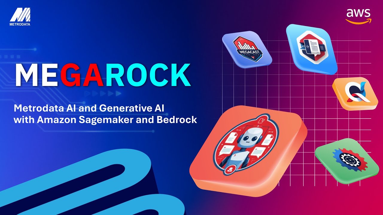 MEGAROCK: Metrodata AI and Generative-AI with Amazon Sagemaker and Bedrock