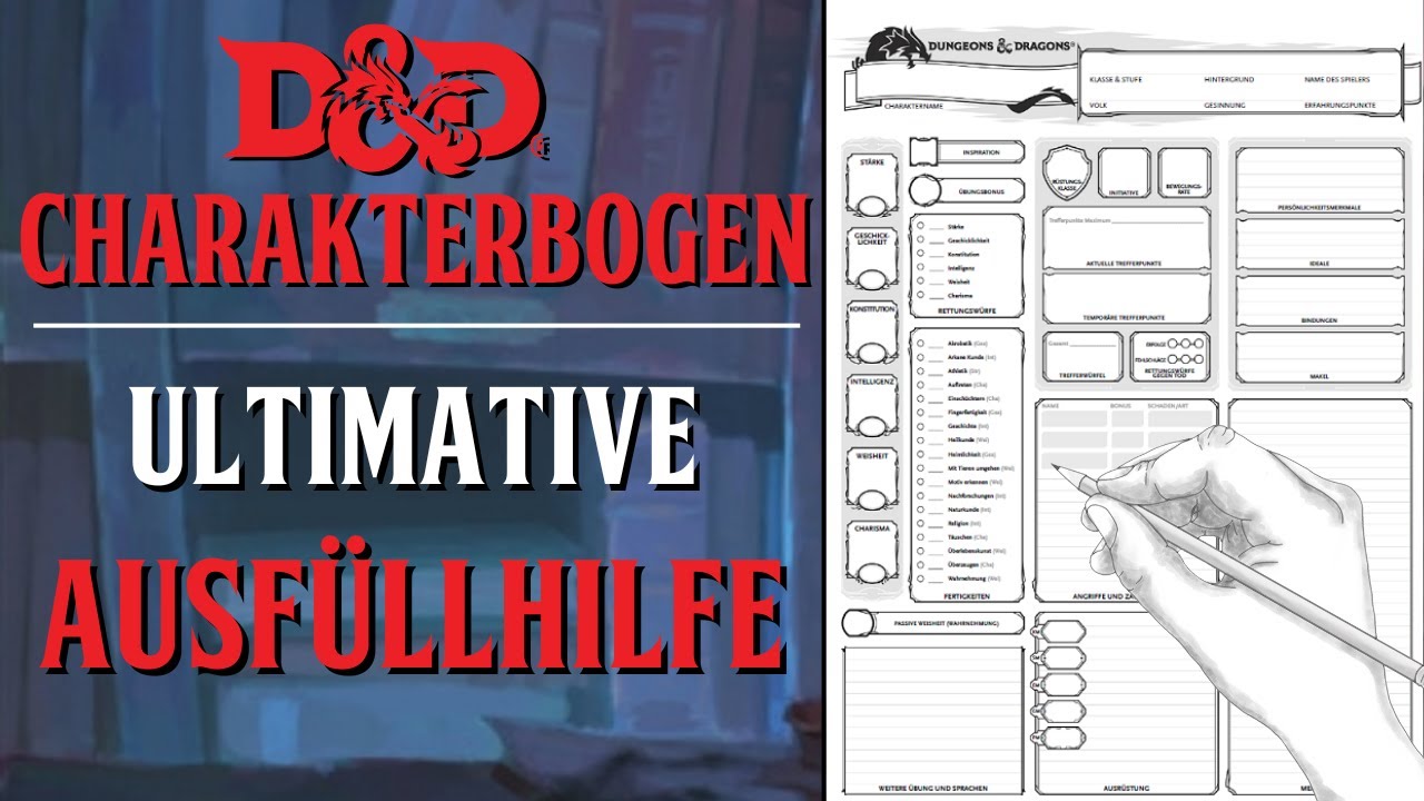 D&D Charakterbogen ausf&uuml;llen leichtgemacht: Eine (ausf&uuml;hrliche) Erkl&auml;rung | D&D Charaktererstellung