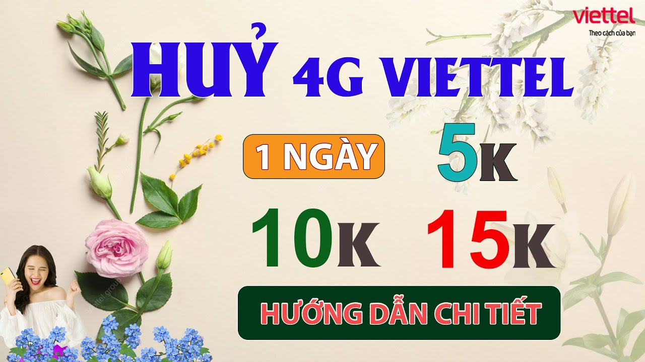 C&aacute;ch huỷ đăng k&yacute; 4G Viettel 1 ng&agrave;y 5K 10K 15K - [Đầu số 9123 đ&atilde; đổi th&agrave;nh 290]