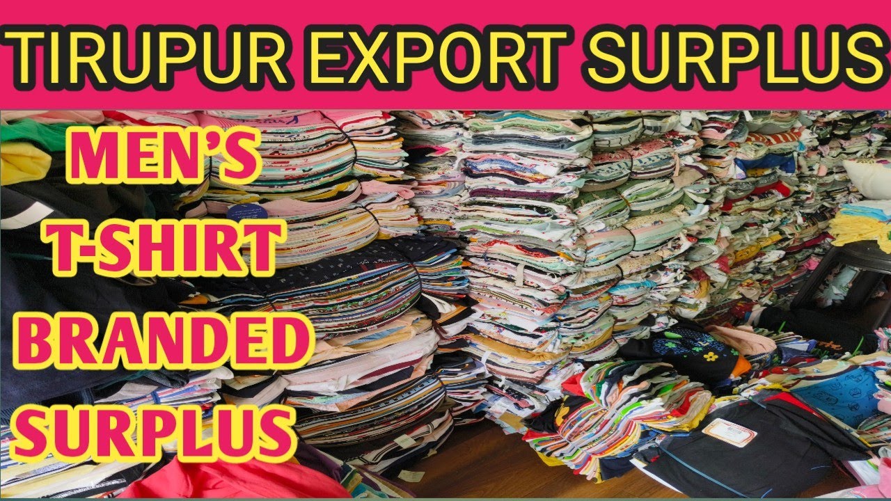 tirupur men's t-shirt wholesale market  |tirupur kidswear wholesale market |tirupur export surplus