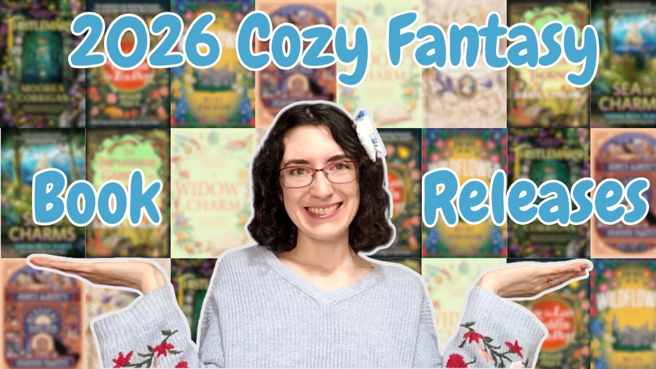 Anticipated Cozy Fantasy 2026 Book Releases