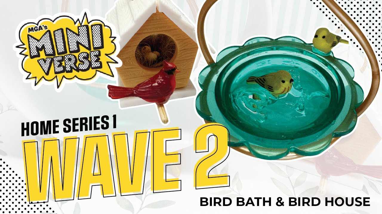 New Home wave 2! Miniverse Lifestyle Home Series Wave 2 Bird Bath and Bird House unboxing and build