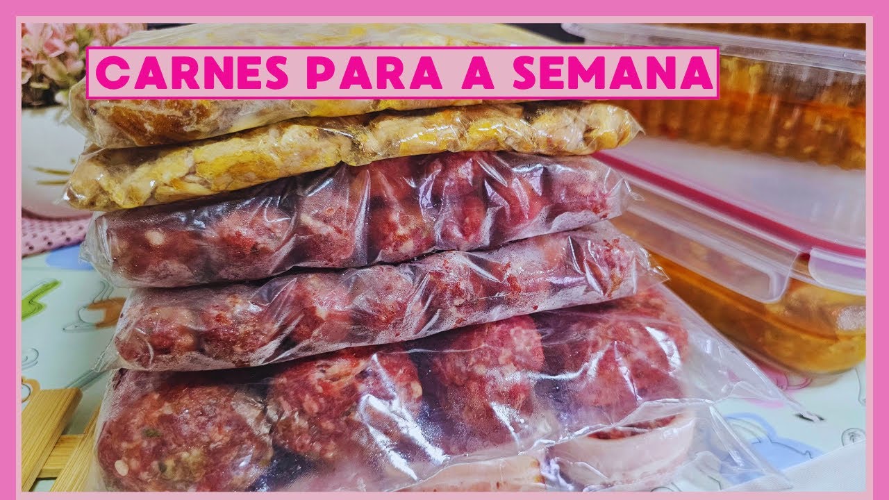 ORGANIZANDO CARNES PARA A SEMANA TODA | Deixo prontas na geladeira e no freezer