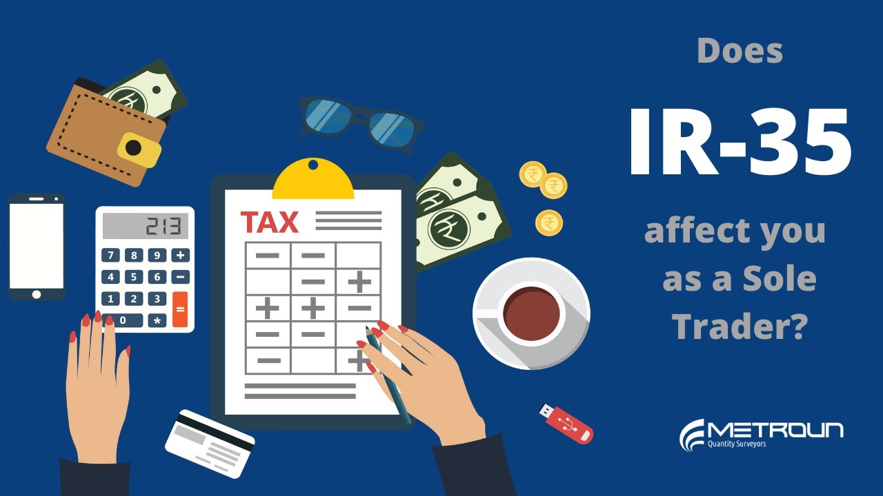IR35 - Will it affect you as a Sole Trader?