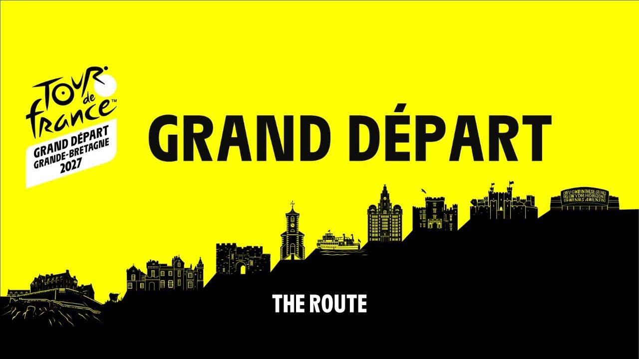 Tour de France 2027 - Grand D&eacute;part Great Britain - discover the route