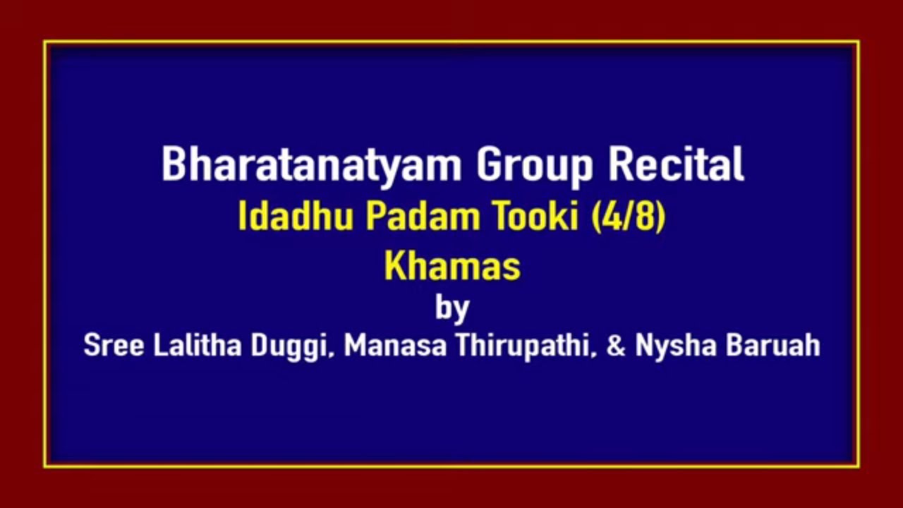 Bharatanatyam Group Recital (4/8) || Idadhu Padam Thooki || Tarakeshwara Foundation || My Bhaktitv