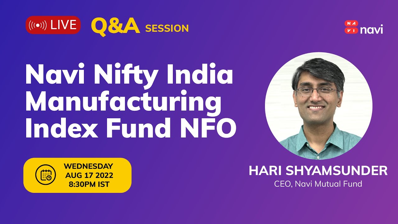 LIVE Navi Nifty India Manufacturing Index Fund NFO &mdash; Everything you need to know!