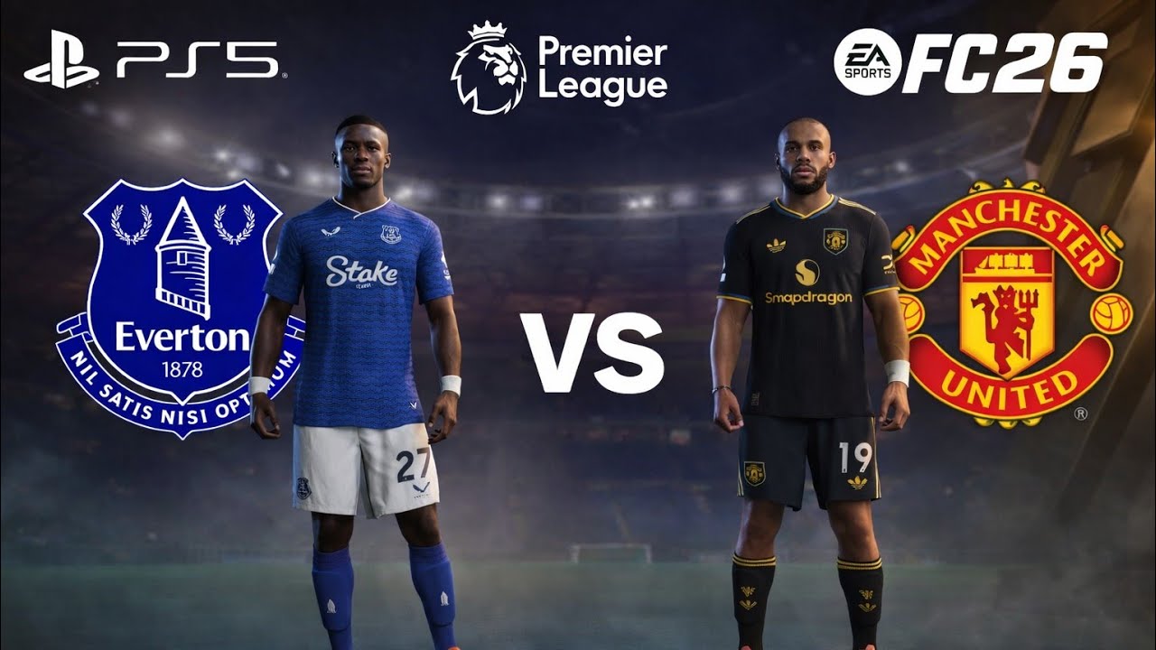 FC 26 - Everton Vs Manchester United  PREMIER LEAGUE 25/26 FULL MATCH | PS5 PRO [4K60]