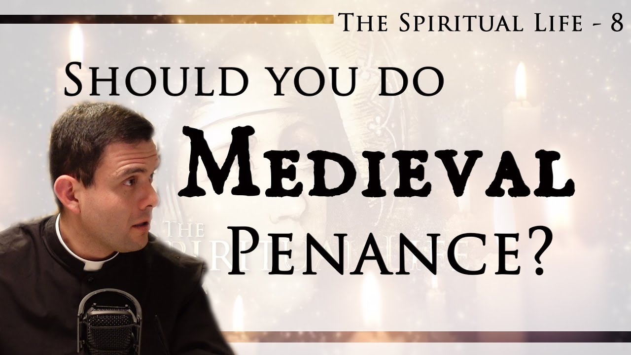 Improve your Spiritual Life 8 - On Mortification