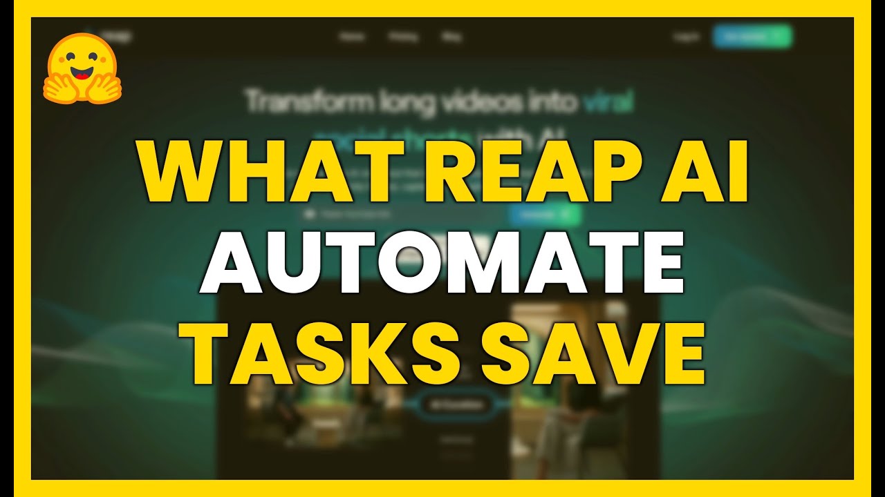 WHAT IS REAP AI? AUTOMATE TASKS AND SAVE TIME