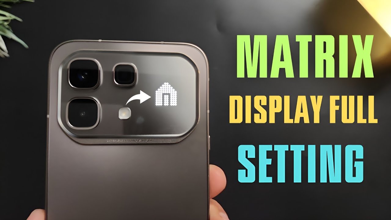 Infinix Note 60 Pro, Ultra 5G Matrix Display Full Setting |