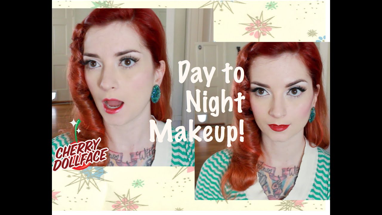 Vintage Makeup Tutorial: Easy Day to Night! CHERRY DOLLFACE