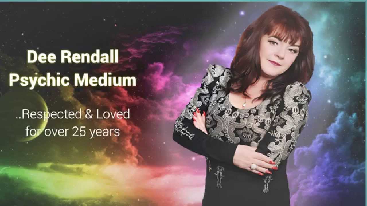 Dee Rendall Psychic Medium Online Readers Spiritual Text Phone Email Dream UK USA London Manchester