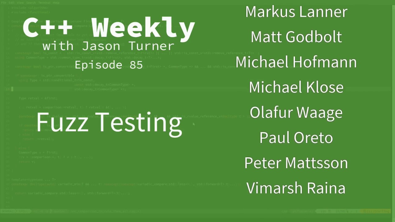 C++ Weekly - Ep 85 - Fuzz Testing