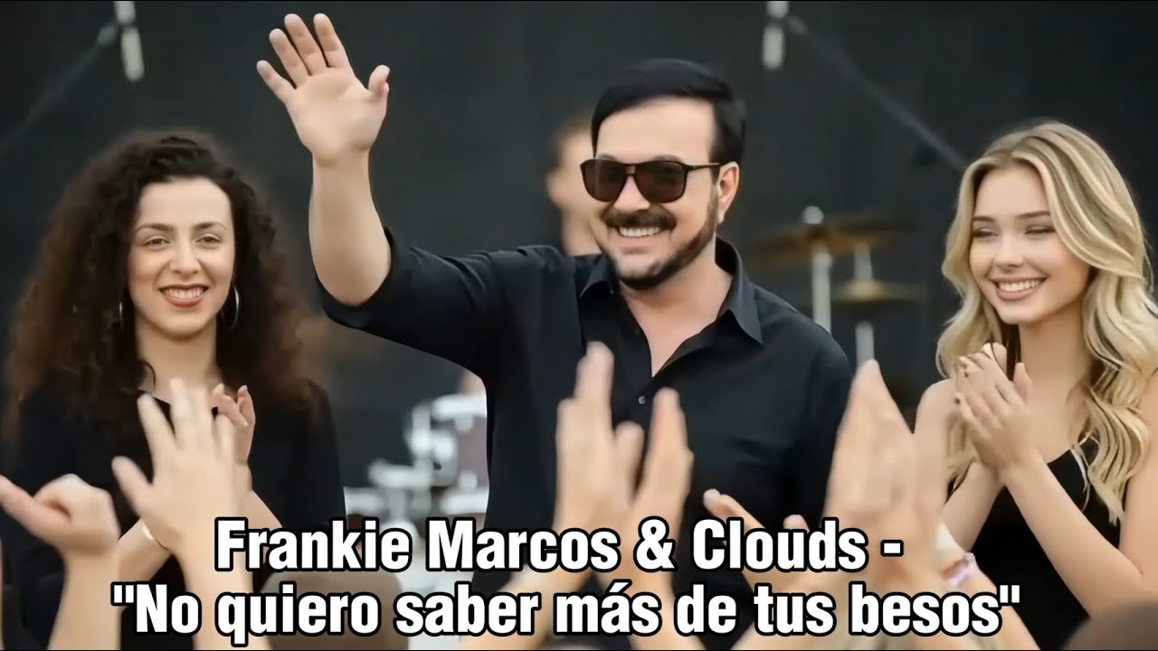 Frankie Marcos & Clouds - 